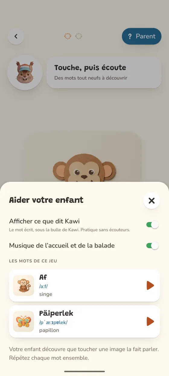 L'espace parent : les mots du jeu avec leur prononciation et leur traduction.